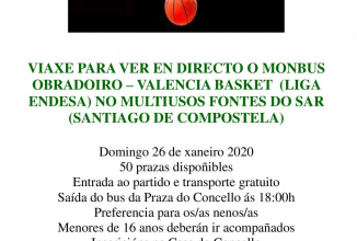 ASISTE DE BALDE AO PARTIDO DE BALONCESTO MONBUS OBRADOIRO - VALENCIA BASKET